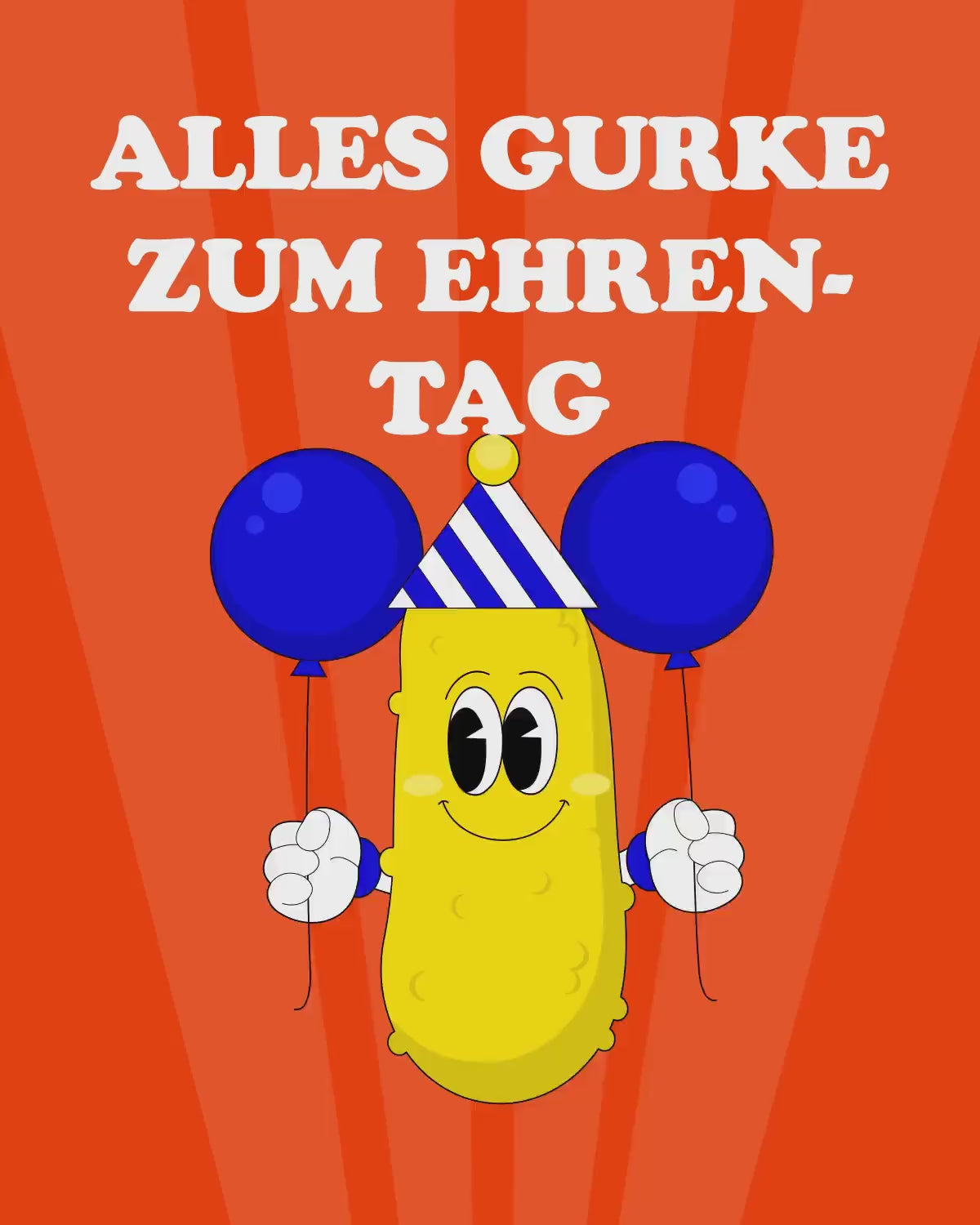 Geburtstagskarte: Alles Gurke zum Ehrentag