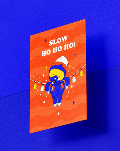 Weihnachtskarte: Slow Ho Ho Ho!